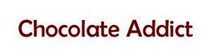 Business Name - Chocolate Addict